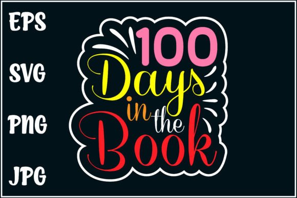 100 Days in the Book, School Shirt Graphics