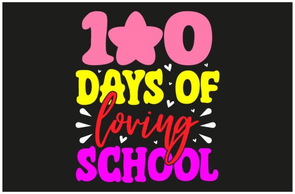 100 Days Loving School Tee