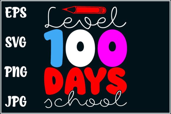 Level 100 Days School Graphics